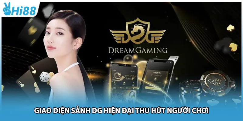 Giao diện sảnh DG hiện đại thu hút người chơi