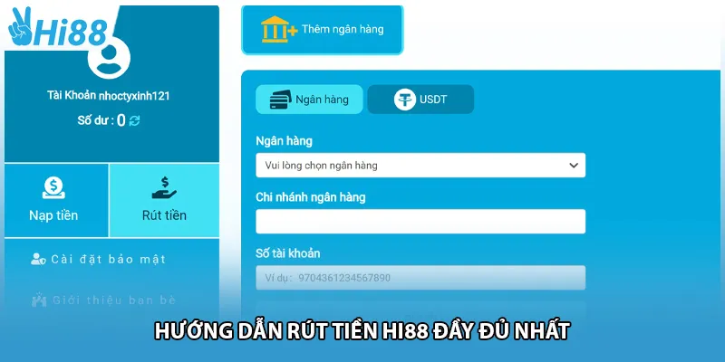 Hướng dẫn rút tiền Hi88 đầy đủ nhất