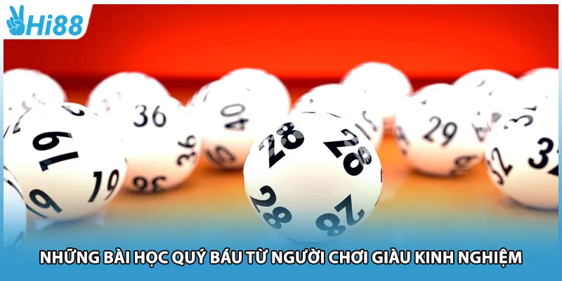 Những bài học quý báu từ người chơi giàu kinh nghiệm