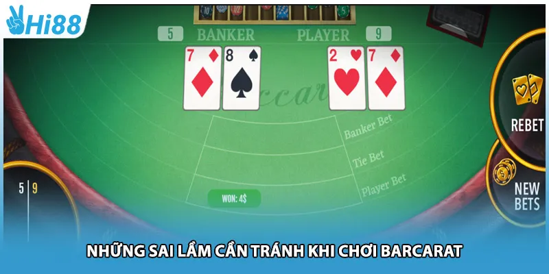 Những sai lầm cần tránh khi chơi Barcarat